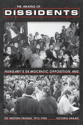 The Making of Dissidents