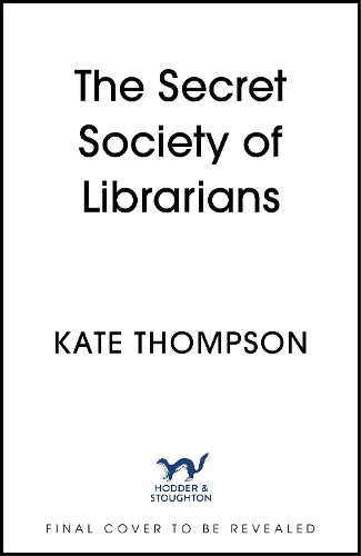 The Secret Society of Librarians