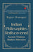 Indian Philosophies Rediscovered