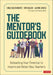 The Mentor′s Guidebook
