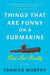 Things That Are Funny on a Submarine But Not Really