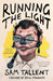 Running the Light
