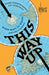 This Way Up