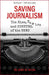Saving Journalism