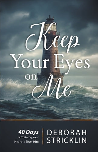 Keep Your Eyes on Me