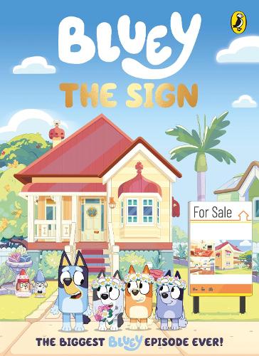 Bluey: The Sign
