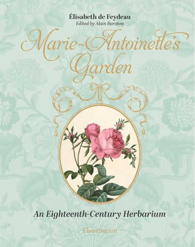 Marie-Antoinette's Garden