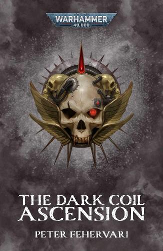 The Dark Coil: Ascension (Warhammer 40,000