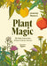 Plant Magic
