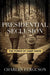 Presidential Seclusion