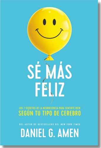 Sé más feliz (You Happier Spanish)