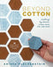 Beyond Cotton