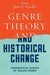 Genre Theory and Historical Change