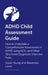 How to Assess and Diagnose ADHD in Children and Teenagers