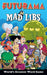 Futurama Mad Libs