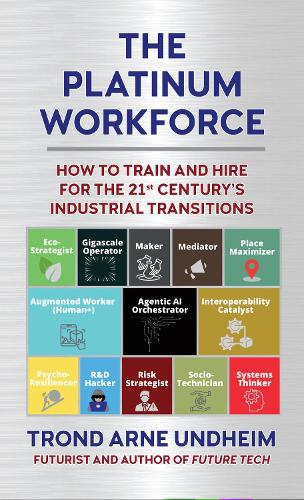 The Platinum Workforce