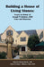 Building a House of Living Stones