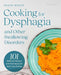 Cooking for Dysphagia