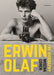 Erwin Olaf: The Biography