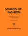 Shades of Fashion