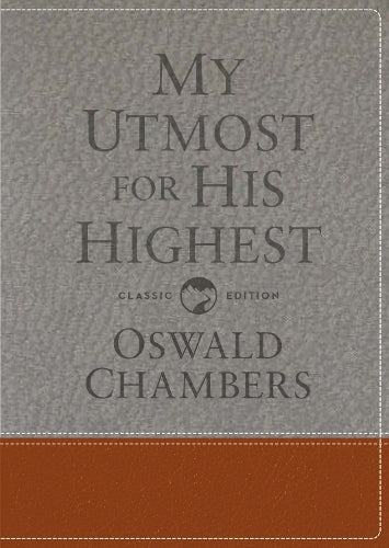 My Utmost for His Highest
