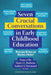 Seven Crucial Conversations in Early Childhood Education