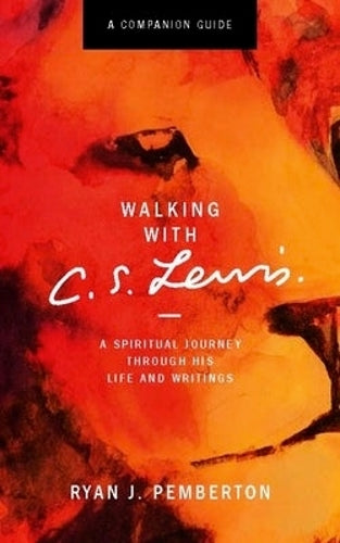 Walking with C. S. Lewis
