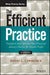 The Efficient Practice