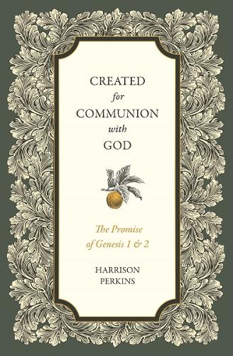 Created for Communion with God