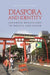 Diaspora and Identity