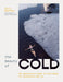 The Beauty of Cold