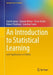 An Introduction to Statistical Learning