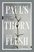 Paul's Thorn in the Flesh