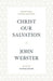 Christ Our Salvation