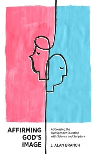 Affirming God′s Image