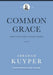 Common Grace (Volume 3)