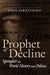 Prophet of Decline