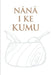 Nānā I Ke Kumu