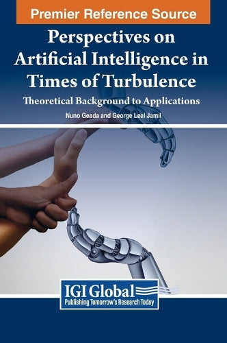 Perspectives on Artificial Intelligence in Times of Turbulence