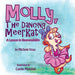Molly The Dancing Meerkat