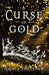 Curse Of Gold