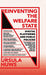 Reinventing The Welfare State