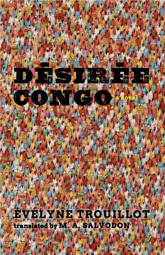 Désirée Congo: Caribbean and African Literature Translated from French (CARAF Books