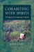 Cohabiting with Spirits