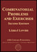Combinatorial Problems and Exercises