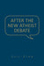 After the New Atheist Debate