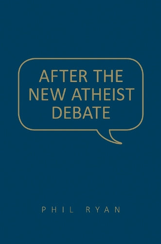 After the New Atheist Debate