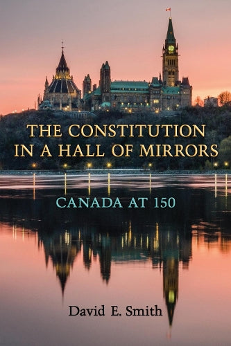 The Constitution in a Hall of Mirrors
