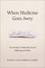 When Medicine Goes Awry