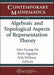 Algebraic and Topological Aspects of Representation Theory